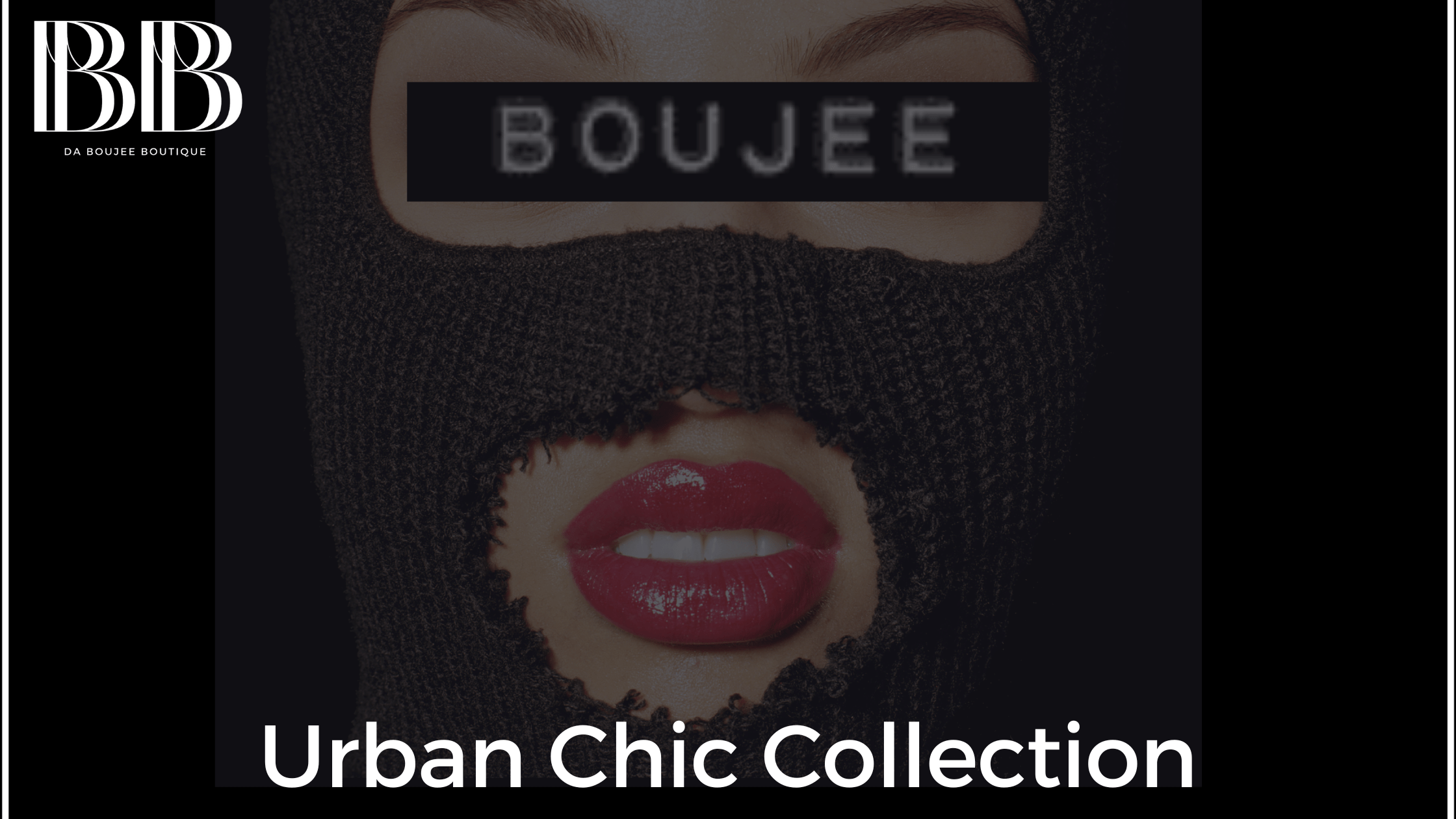 Urban Chic Fashion: Rule the Streets with Da Boujee Boutique!