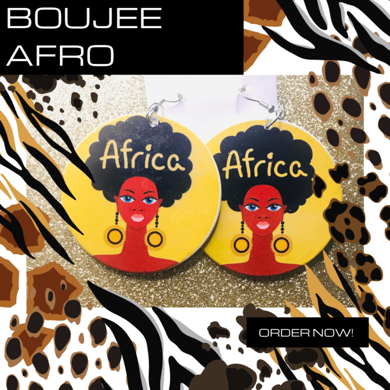 Boujee Afro- Africa